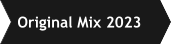 Original Mix 2023